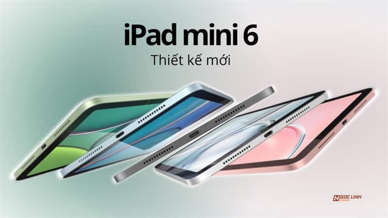 iPad mini 6 - iPad nhỏ tốt nhất