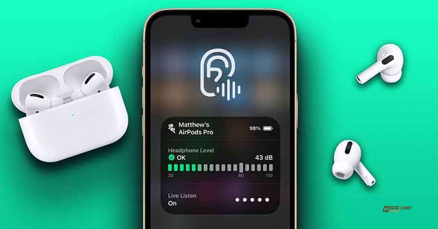AirPods Pro 2022 có thể sử dụng như máy trợ thính?