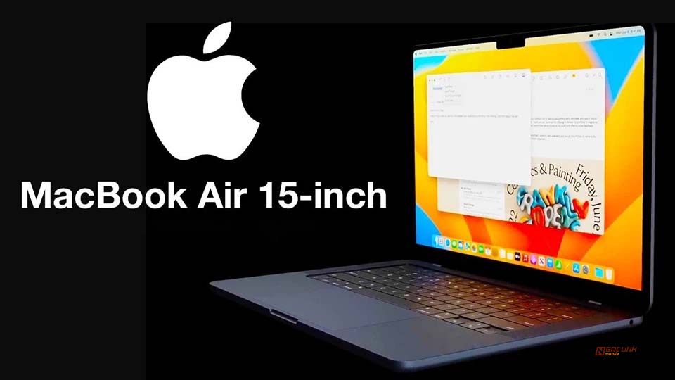 MacBook Air 15 inch 2023 có gì mới?